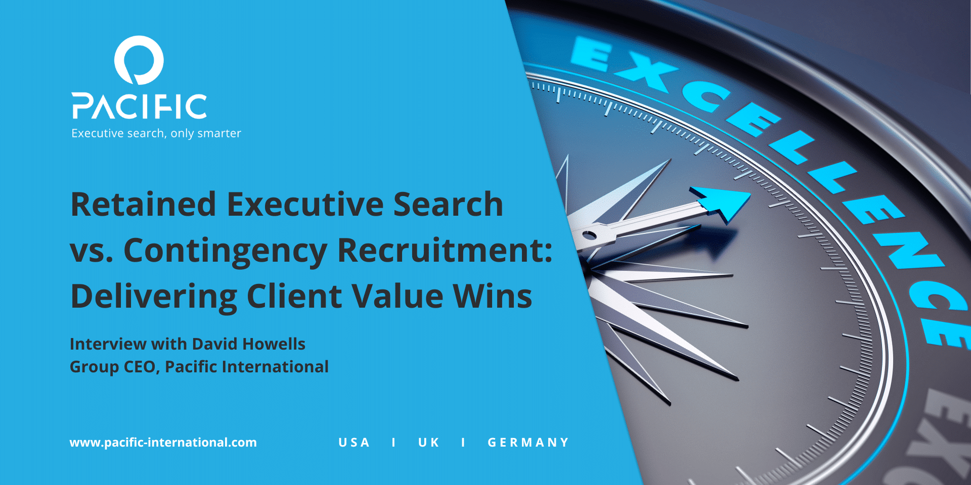 Retained Executive Search vs. Contingency: Client Value Wins